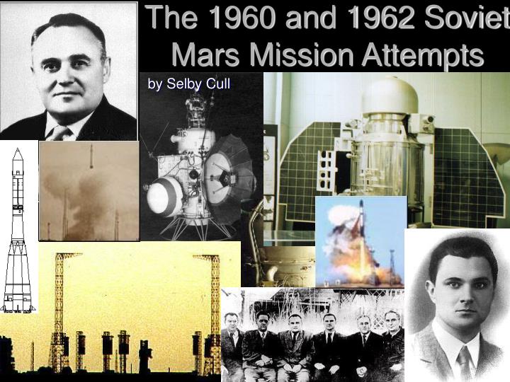 the 1960 and 1962 soviet mars mission attempts