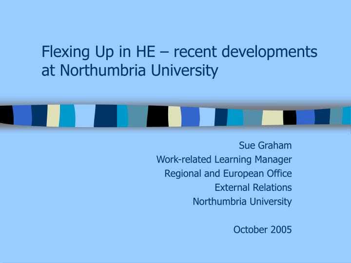 flexing up in he recent developments at northumbria university