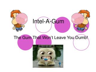 Intel-A-Gum