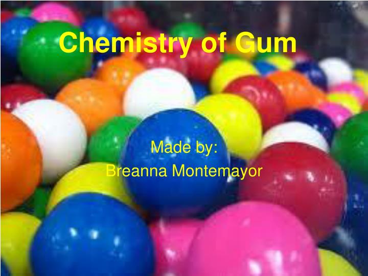 chemistry of gum