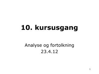 analyse og fortolkning 23 4 12