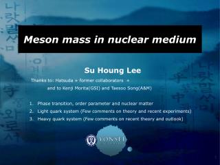Meson mass in nuclear medium