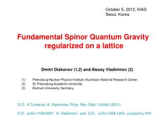 Fundamental Spinor Quantum Gravity regularized on a lattice