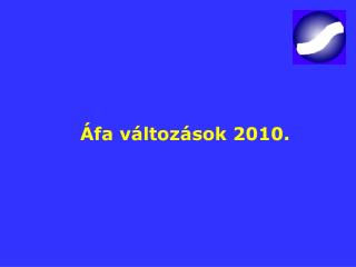 fa v ltoz sok 2010