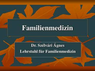 Familienmedizin