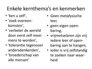 enkele kernthema s en kenmerken