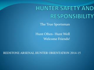 hunter safety and responsibility