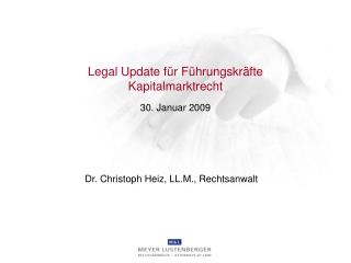 Legal Update für Führungskräfte Kapitalmarktrecht
