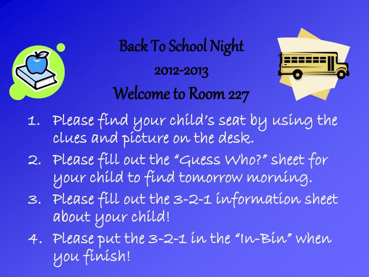 back to school night 2012 2013 welcome to room 227