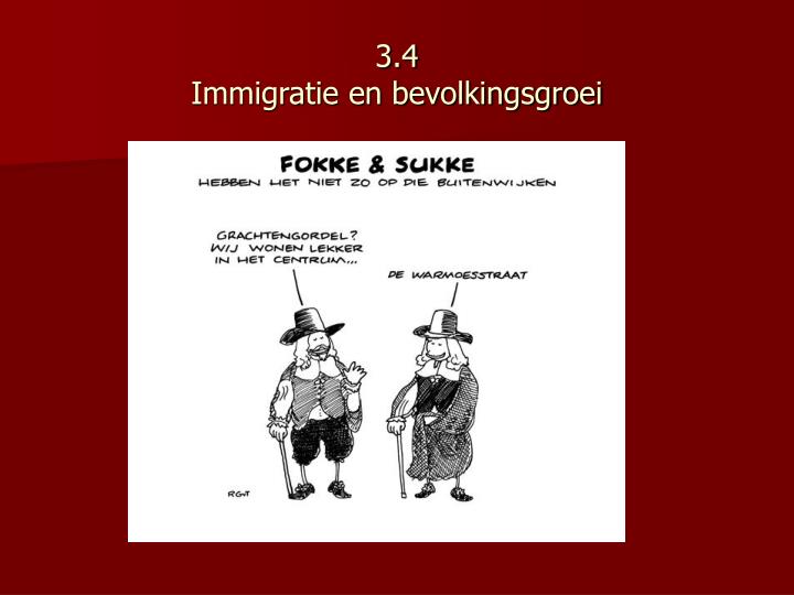 3 4 immigratie en bevolkingsgroei