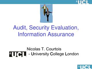 Audit, Security Evaluation , Information Assurance