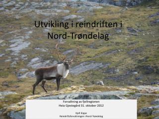 utvikling i reindriften i nord tr ndelag