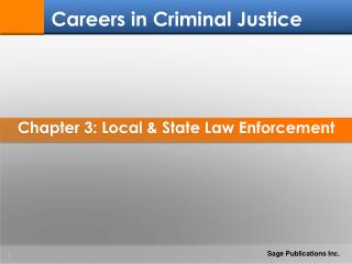 Chapter 3: Local &amp; State Law Enforcement
