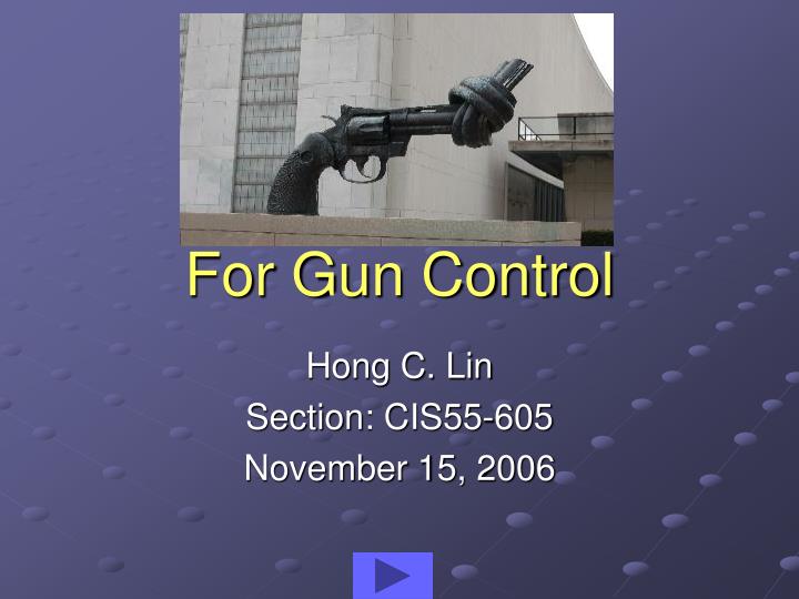 for gun control