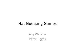 Hat Guessing Games