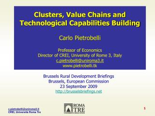 Clusters, Value Chains and Technological Capabilities Building Carlo Pietrobelli