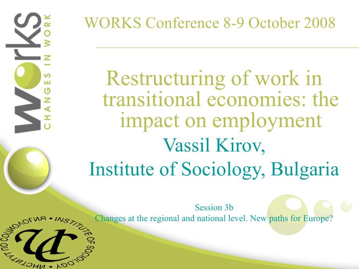 works conference 8 9 october 2008
