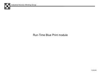 Run-Time Blue Print module