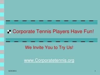 Corporate Tennis Players Have Fun!