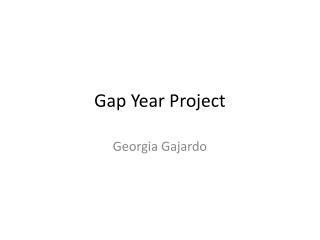 Gap Year Project