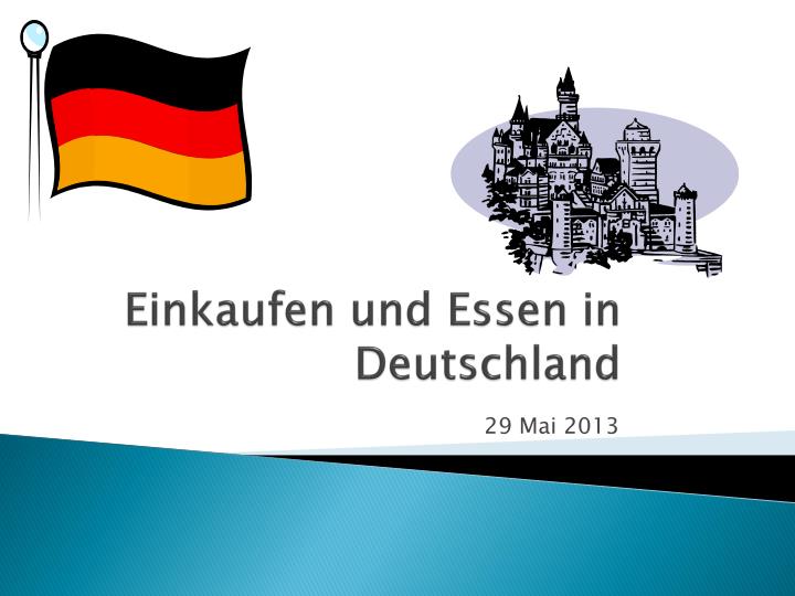 einkaufen und essen in deutschland