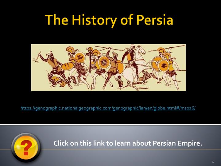 click on this link to learn about persian empire