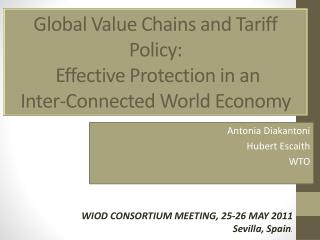 Global Value Chains and Tariff Policy: Effective Protection in an Inter-Connected World Economy