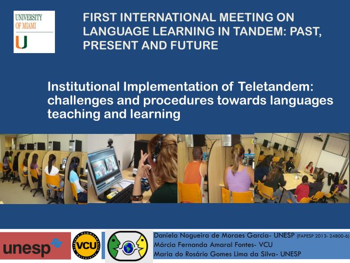 first international meeting on language learning in tandem past present and future