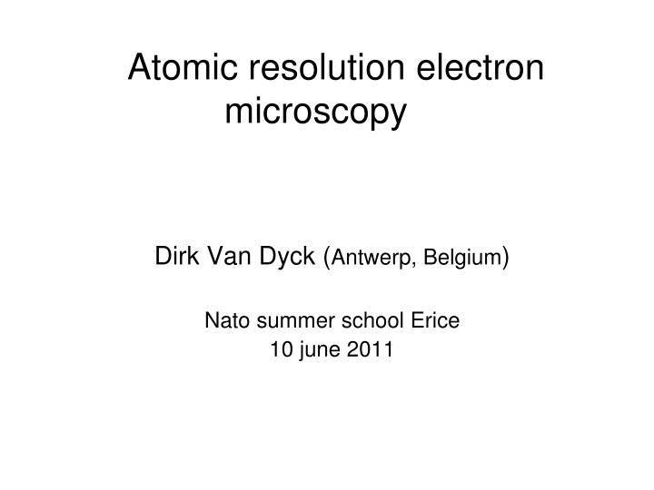 atomic resolution electron microscopy