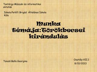 munka t m ja t r kbecsei kir ndul s