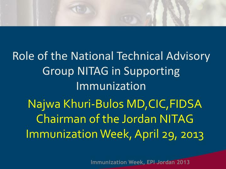 role of the national technical advisory group nitag in s upporting immunization