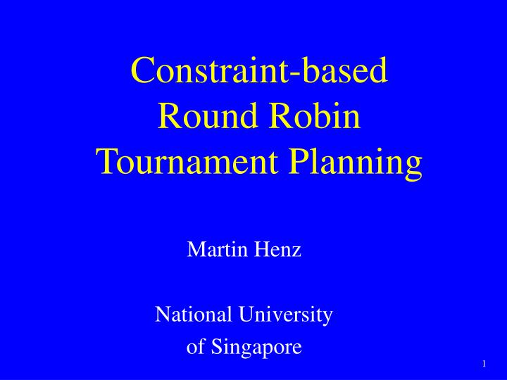 constraint based round robin tournament planning