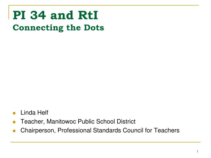 pi 34 and rti connecting the dots