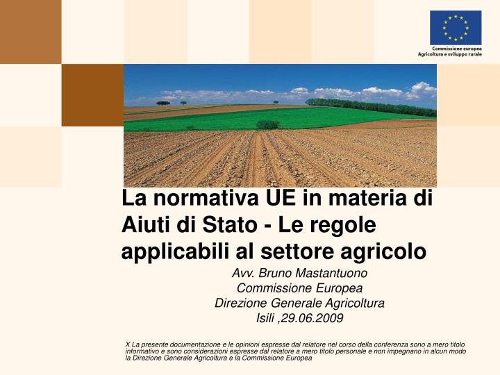 la normativa ue in materia di aiuti di stato le regole applicabili al settore agricolo