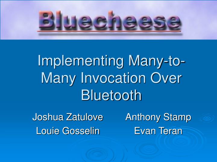implementing many to many invocation over bluetooth