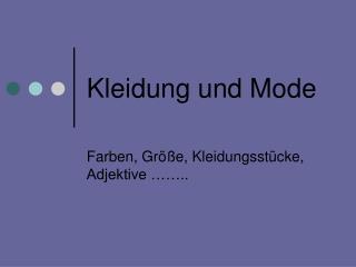 kleidung und mode