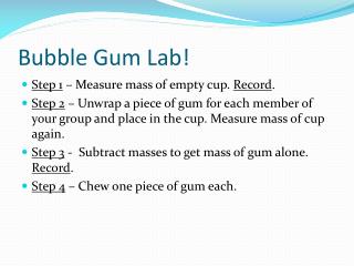 Bubble Gum Lab!