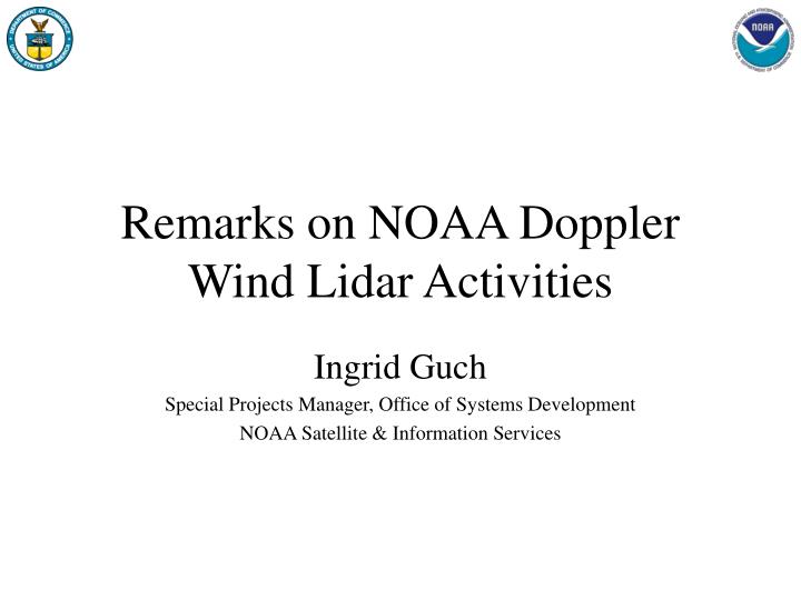 remarks on noaa doppler wind lidar activities