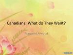 Canadians: What do They Want? - slide 1
