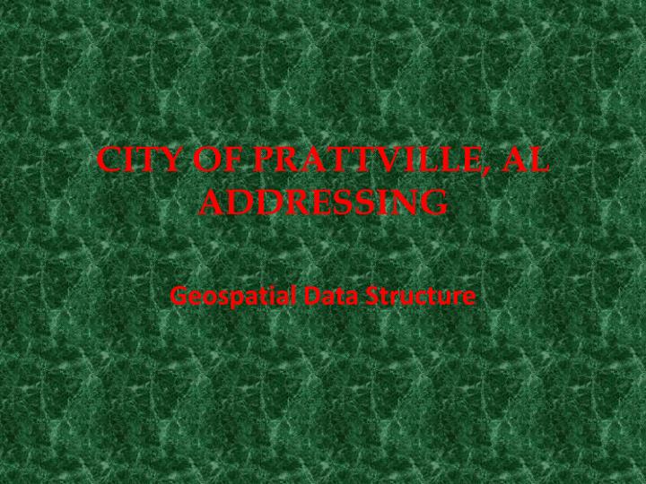city of prattville al addressing