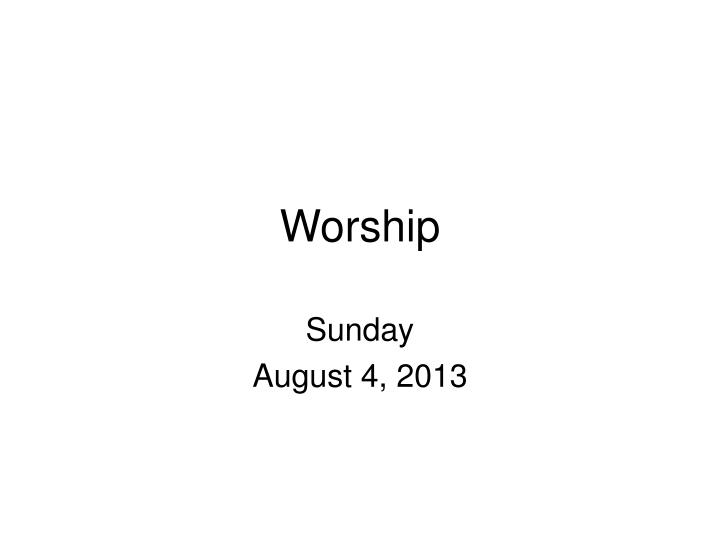 worship