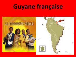guyane fran aise