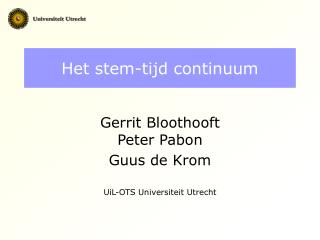 het stem tijd continuum