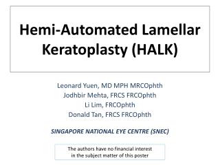 Hemi-Automated Lamellar Keratoplasty (HALK)
