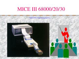 MICE III 68000/20/30