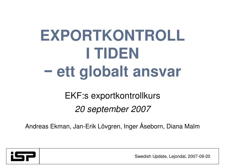 exportkontroll i tiden ett globalt ansvar