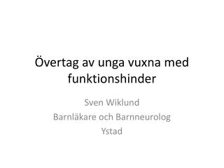 vertag av unga vuxna med funktionshinder