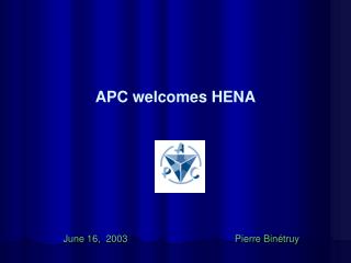 APC welcomes HENA