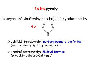 tetra pyroly