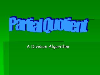 A Division Algorithm